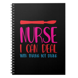 Nurse Gift Nurse I Can Deal Notebook