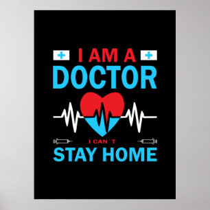 Nurse Gift   Nurse I Can Not Stay Home Poster