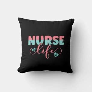 Nurse Gift Nurse Life Cushion