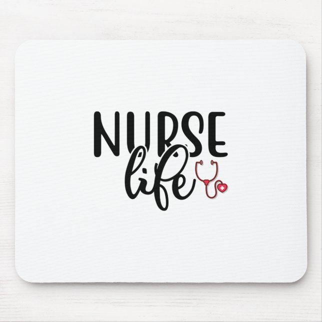 Nurse Gift Nurse Life Mouse Pad (Front)
