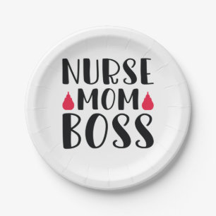Nurse Gift Nurse Mum Boss Paper Plate