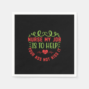 Nurse Gift Nurse My Job Is To Help Napkin