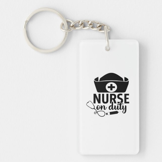 Nurse Gift Nurse On Duty Key Ring (Front)