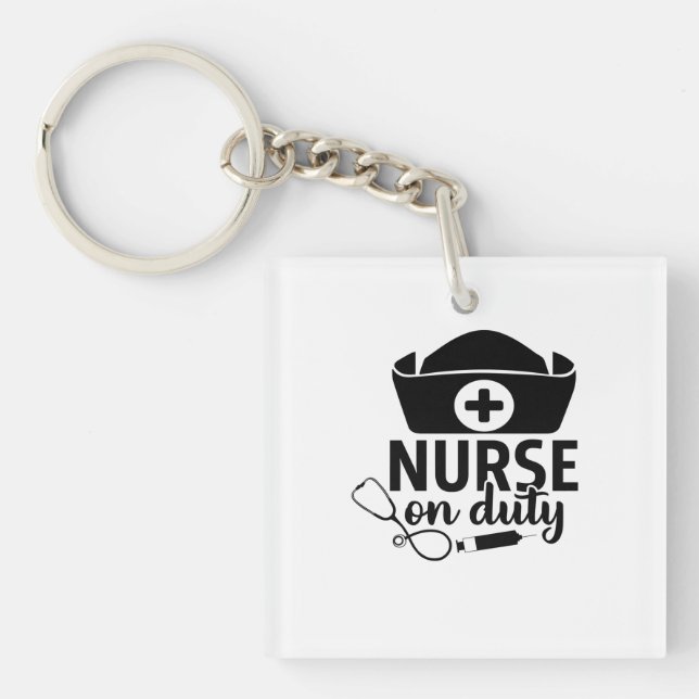 Nurse Gift Nurse On Duty Key Ring (Front)