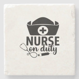 Nurse Gift Nurse On Duty Stone Coaster
