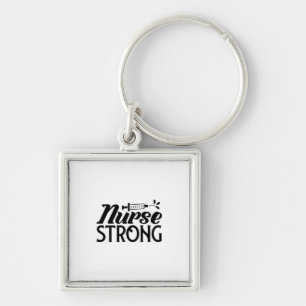 Nurse Gift Nurse Strong Key Ring