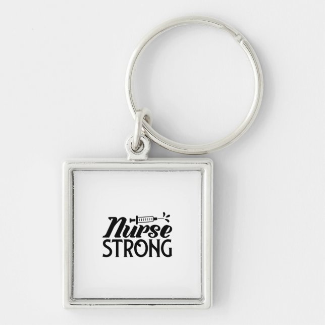 Nurse Gift Nurse Strong Key Ring (Front)
