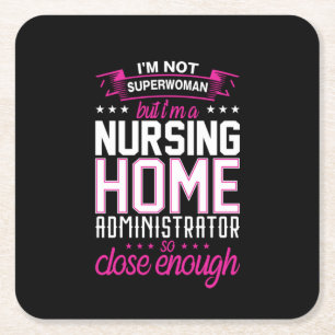 Nurse Gift Nursing Home Administrator Square Paper Coaster