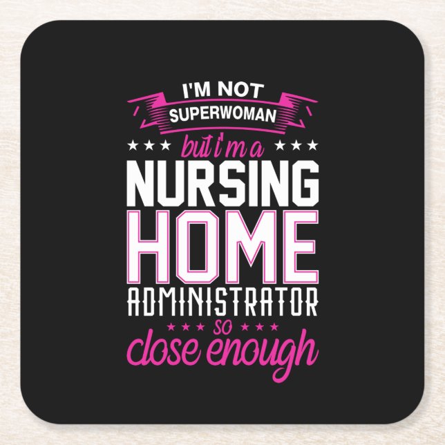Nurse Gift Nursing Home Administrator Square Paper Coaster (Front)