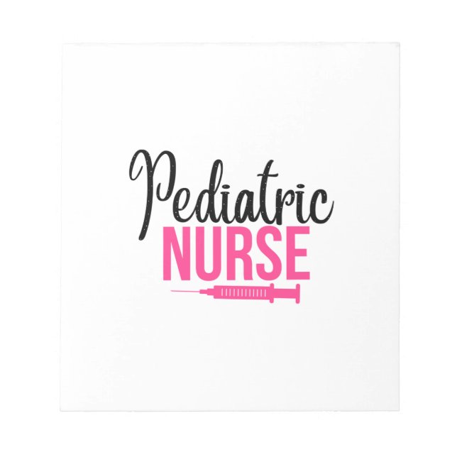 Nurse Gift Paediatrics Nurse Notepad (Front)