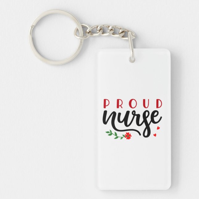 Nurse Gift Proud Nurse Key Ring (Front)