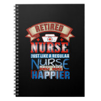 Nurse Gift | Retired Nurse Just Like A Reguular