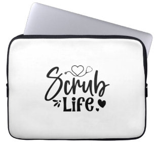 Nurse Gift Scrub Life Laptop Sleeve
