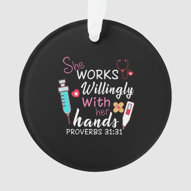 Nurse Gift | She Works Willingly Apparatus Nurse Ornament (Front)