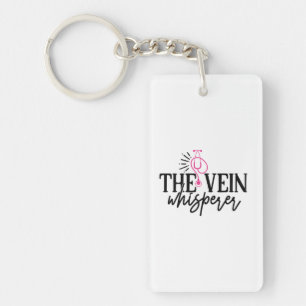 Nurse Gift The Vein Whisperer Key Ring