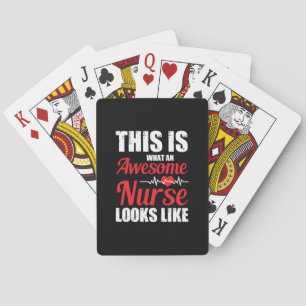 Nurse Gift   This Is What An Awesome Nurse Playing Cards