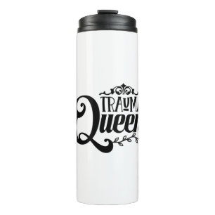 Nurse Gift Trauma Queen Thermal Tumbler