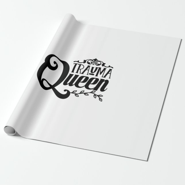 Nurse Gift Trauma Queen Wrapping Paper (Unrolled)