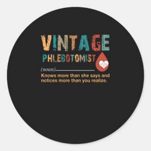 Nurse Gift   Vintage Phlebotomist Beautiful Gift Classic Round Sticker