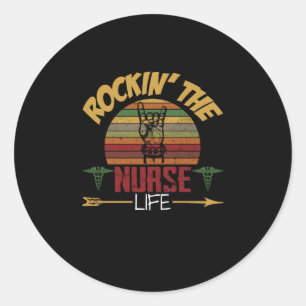 Nurse Gift   Vintage Rockin' The Nurse Life Classic Round Sticker