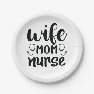 Nurse Gift Wife Mum Nurse Paper Plate