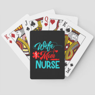 Nurse Gift Wife Mum Nurse Playing Cards