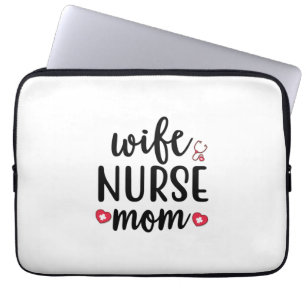 Nurse Gift Wife Nurse Mum Laptop Sleeve