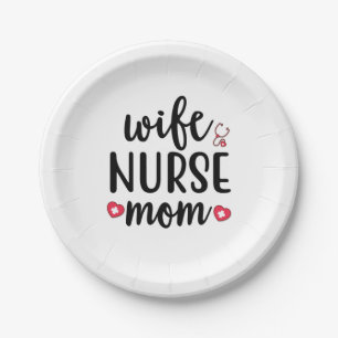 Nurse Gift Wife Nurse Mum Paper Plate