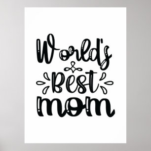 Nurse Gift World's Best Mum Poster