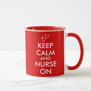 Nurse Gifts Keep Calm and Nurse On Mugs Template