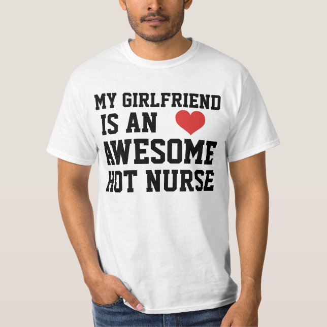 Nurse Girlfriend T-Shirt (Front)