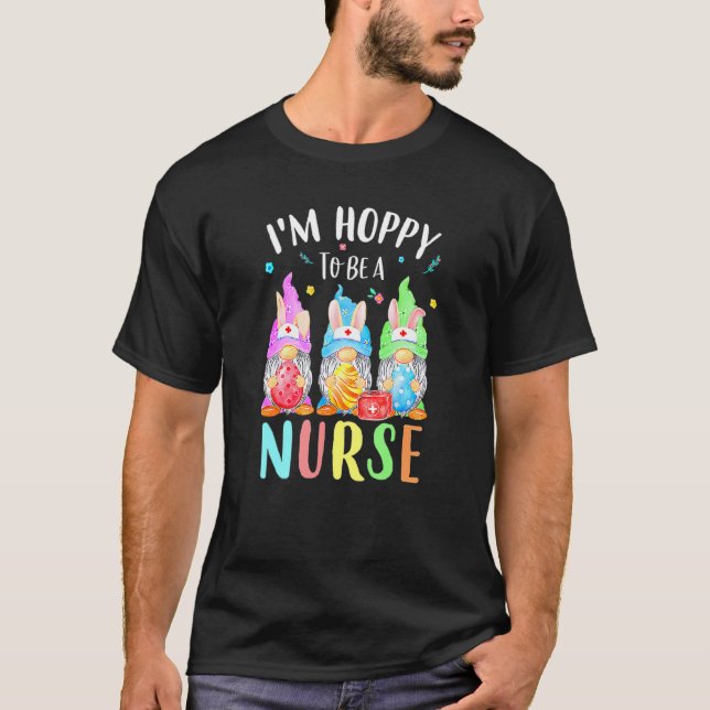 Nurse Gnomes Easter Day Bunny Eggs Rn Icu Cna 13 T-Shirt (Front)