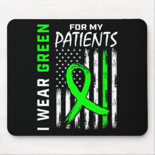 Nurse Green For My Patients Kidney Disease Awarene Mouse Pad
