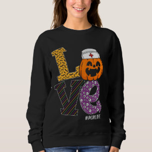 Nurse Halloween Pumpkin Costume Love PCR Nurse Lif Sweatshirt
