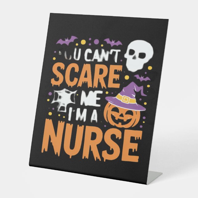 Nurse Halloween Witch Funny Nursing Essential T-Sh Pedestal Sign (Front)