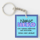 Nurse Hero Key Chain