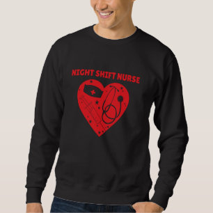 Nurse Hospital Helper Tool Lifesavers Nursing Nigh Sweatshirt
