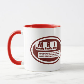 Nurse Humor Print Novelty: M R I , mugs