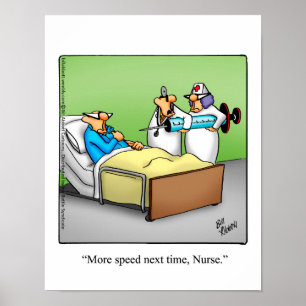Nurse Humour Poster Gift