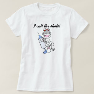 Nurse I Call the Shots T-Shirt