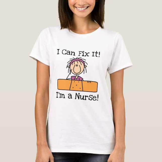 Nurse I Can Fix It T-shirts and Gifts (Front)