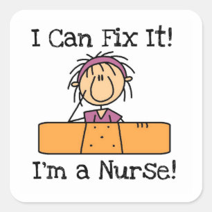 Nurse I Can Fix It T-shirts and Gifts Square Sticker