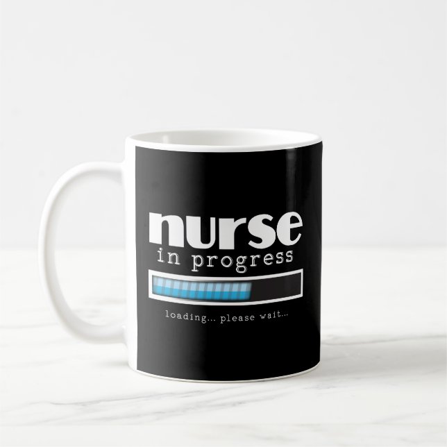 Nurse In Progress Funny Nursing Student Gift Mug (Left)