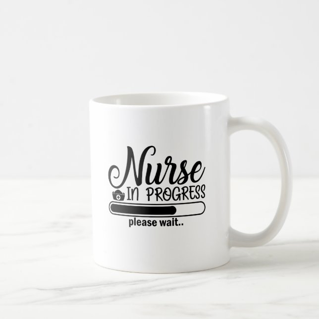 Nurse in progress funny Quote Coffee Mug (Right)