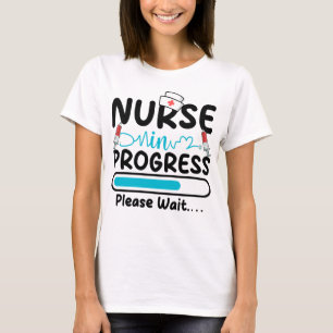 Nurse in Progress Loading Women T-Shirt