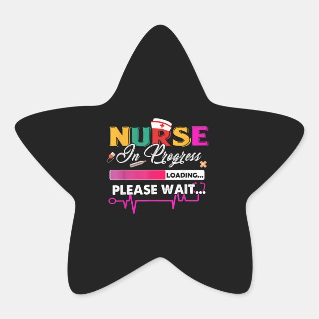 Nurse In Progress Nurse Funny Nursing School Soon Star Sticker (Front)
