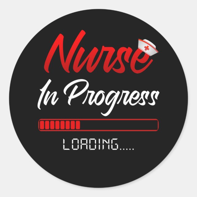 Nurse In Progress Nursing School Student Future Classic Round Sticker (Front)