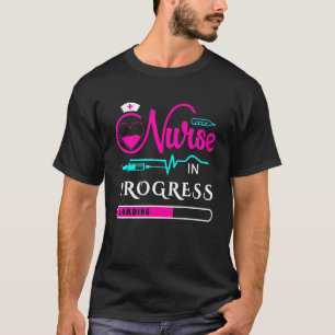 Nurse In Progress Nursing School Student Future Nu T-Shirt