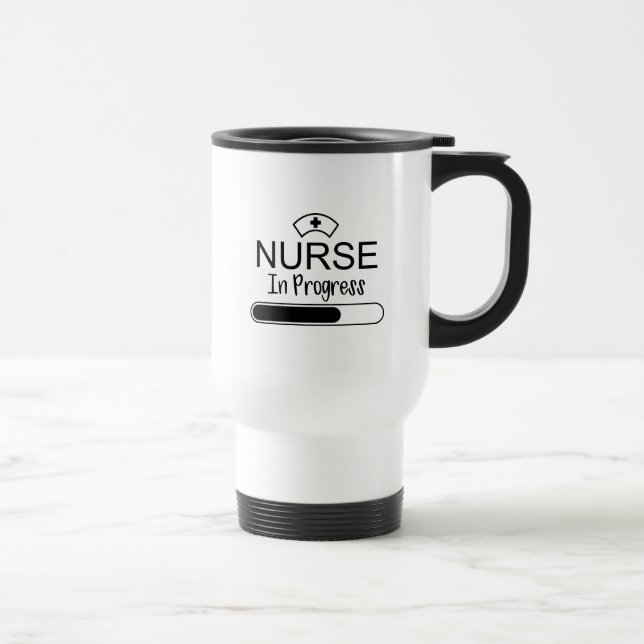Nurse In Progress Travel Mug (Right)