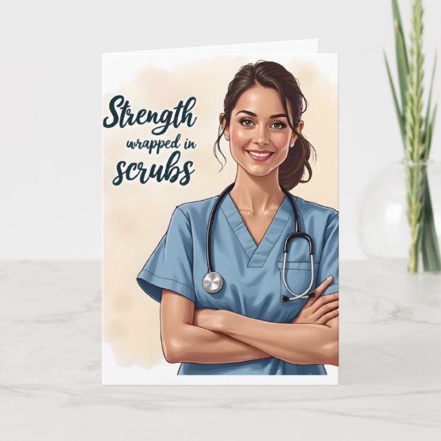 Nurse is Strength In Scrubs Card (Front)